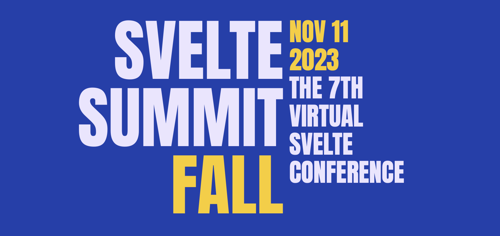 Svelte Summit Spring 2023 The worlds biggest Svelte Conference